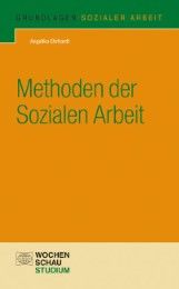Methoden der Sozialen Arbeit Ehrhardt, Angelika 9783899744767