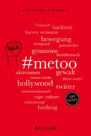 MeToo. 100 Seiten Schwarz, Carolina 9783150207178