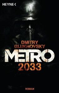 Metro 2033 Glukhovsky, Dmitry 9783453529687