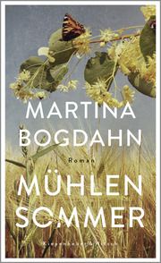 Mühlensommer Bogdahn, Martina 9783462004786