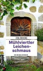 Mühlviertler Leichenschmaus Reichl, Eva 9783839207178