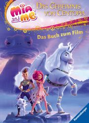 Mia and me - Das Geheimnis von Centopia: Das Buch zum Film Pütz, Karin 9783473496327