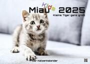 Miau Kids - kleine Tiger ganz groß - Der Katzenkalender - 2025 - Kalender DIN A2  9783986733872