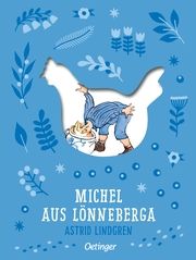 Michel aus Lönneberga 1. Michel in der Suppenschüssel Lindgren, Astrid 9783751206372