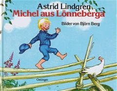 Michel aus Lönneberga Lindgren, Astrid 9783789161377