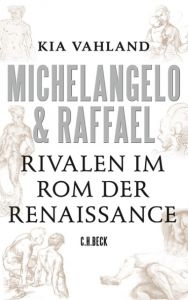 Michelangelo & Raffael Vahland, Kia 9783406639937