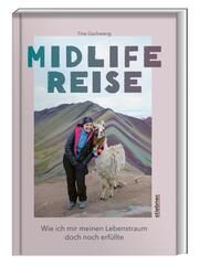 Midlife Reise Gschweng, Tine 9783830717119