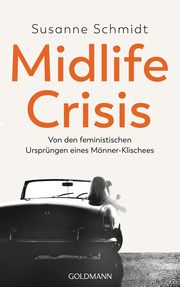 Midlife-Crisis Schmidt, Susanne 9783442317257