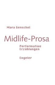 Midlife-Prosa Genschel, Mara 9783907369395