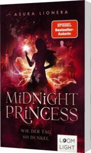 Midnight Princess - Wie der Tag so dunkel Lionera, Asuka 9783522507578