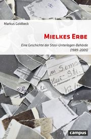 Mielkes Erbe Goldbeck, Markus 9783593511061