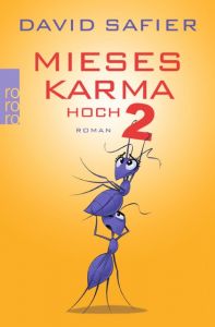 Mieses Karma hoch 2 Safier, David 9783499258145