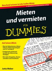 Mieten und Vermieten für Dummies Weber, Jutta 9783527711987