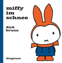 Miffy im Schnee Bruna, Dick 9783257012217