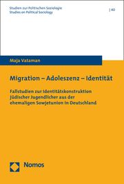 Migration - Adoleszenz - Identität Vataman, Maja 9783848767465