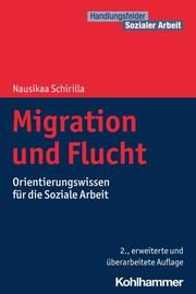 Migration und Flucht Schirilla, Nausikaa (Prof. Dr.) 9783170441590