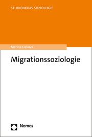 Migrationssoziologie Liakova, Marina 9783848779970