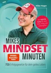 Mikes Mindset Minuten Hager, Mike 9783959726269