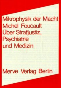 Mikrophysik der Macht Foucault, Michel 9783920986791