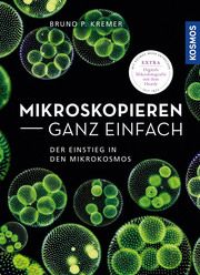 Mikroskopieren ganz einfach Kremer, Bruno P 9783440172599