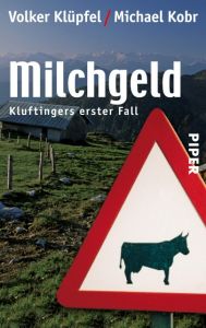 Milchgeld Klüpfel, Volker/Kobr, Michael 9783492242165