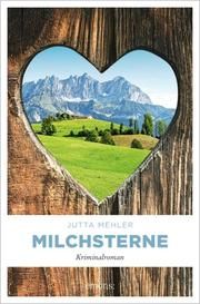 Milchsterne Mehler, Jutta 9783740813314