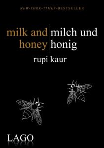 milk and honey - milch und honig Kaur, Rupi 9783957611734