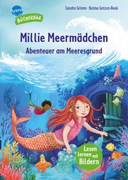 Millie Meermädchen. Abenteuer am Meeresgrund Grimm, Sandra 9783401721446