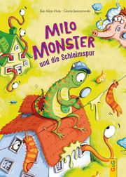 Milo Monster und die Schleimspur Hula, Kai Aline 9783707426083