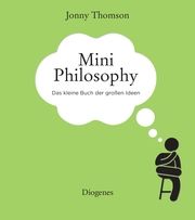 Mini Philosophy Thomson, Jonny 9783257072167