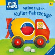 ministeps: Meine ersten Kuller-Fahrzeuge Grimm, Sandra 9783473317226