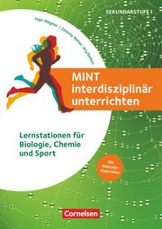 MINT interdisziplinär unterrichten Neller, Maximilian/Naamnih, Maysun/Butsch, Kristina u a 9783589169283