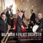 Mir ist so nach dir Raabe, Max/Palast Orchester 0028948649020