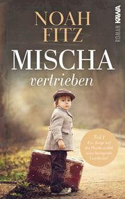 Mischa - vertrieben Fitz, Noah 9783986600648