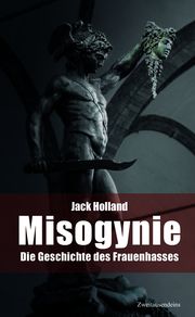 Misogynie Holland, Jack 9783963180668