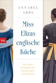 Miss Elizas englische Küche Abbs, Annabel 9783442772292