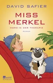 Miss Merkel: Mord in der Therapie Safier, David 9783463000459