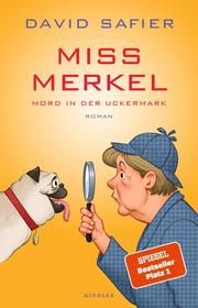 Miss Merkel: Mord in der Uckermark Safier, David 9783463406657