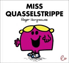 Miss Quasselstrippe Hargreaves, Roger 9783941172357
