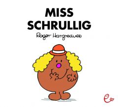 Miss Schrullig Hargreaves, Roger 9783946100492
