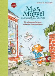 Missi Moppel - Die schwebende Teekanne und andere Ungereimtheiten Schmachtl, Andreas H 9783401714622