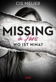 Missing in Paris - Wo ist Nina? Meijer, Cis 9783846601761
