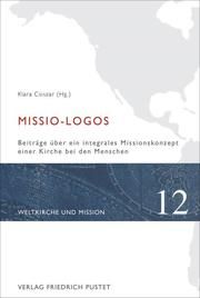 Missio-Logos Klara A Csiszar 9783791731452