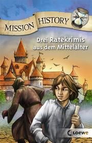 Mission History Lenk, Fabian/Holler, Renée/Neubauer, Annette 9783785585306