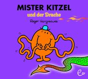 Mister Kitzel und der Drache Hargreaves, Roger 9783946100782