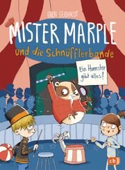 Mister Marple und die Schnüfflerbande - Ein Hamster gibt alles! Gerhardt, Sven 9783570178188
