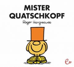 Mister Quatschkopf Hargreaves, Roger 9783943919882