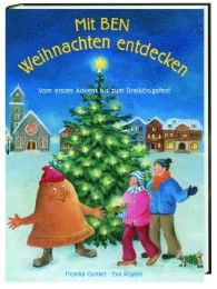 Mit Ben Weihnachten entdecken Gunkel, Monika 9783460280694