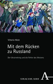 Mit dem Rücken zu Russland Hösle, Vittorio 9783495999400