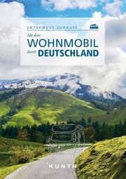 Mit dem Wohnmobil durch Deutschland Kapff, Gerhard von 9783969650332